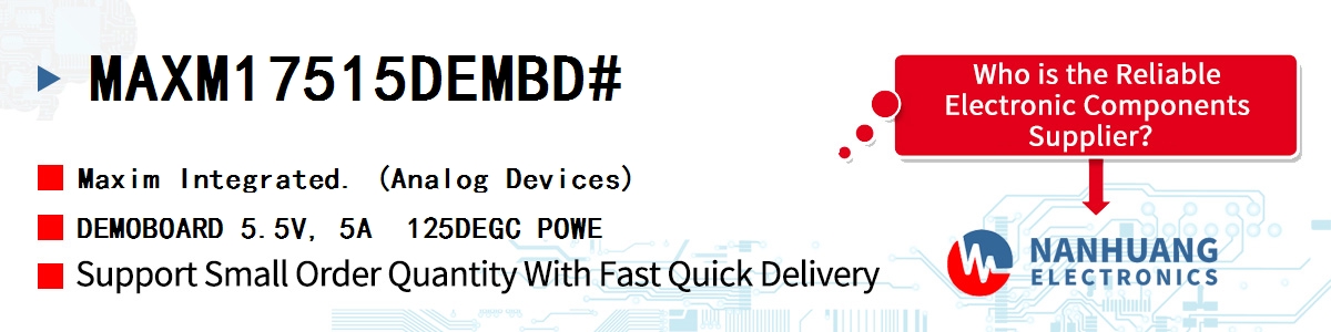 MAXM17515DEMBD# Maxim DEMOBOARD 5.5V, 5A  125DEGC POWE