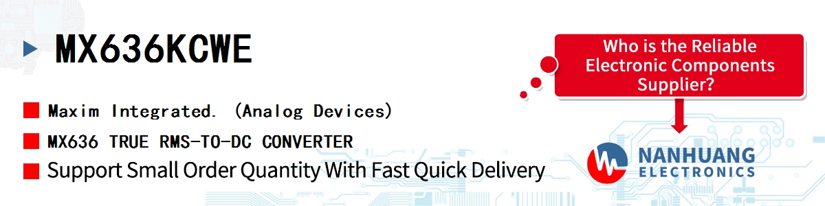 MX636KCWE Maxim MX636 TRUE RMS-TO-DC CONVERTER