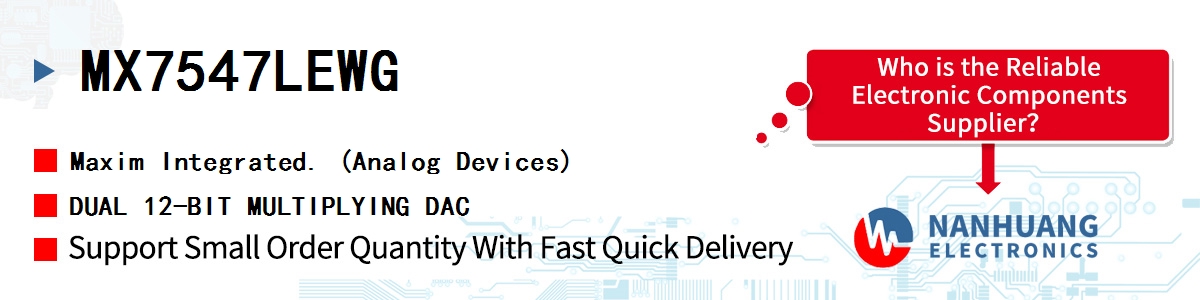 MX7547LEWG Maxim DUAL 12-BIT MULTIPLYING DAC