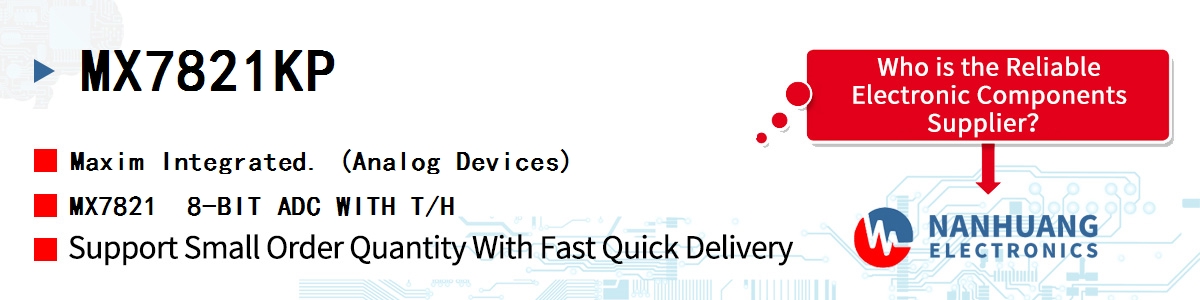 MX7821KP Maxim MX7821  8-BIT ADC WITH T/H
