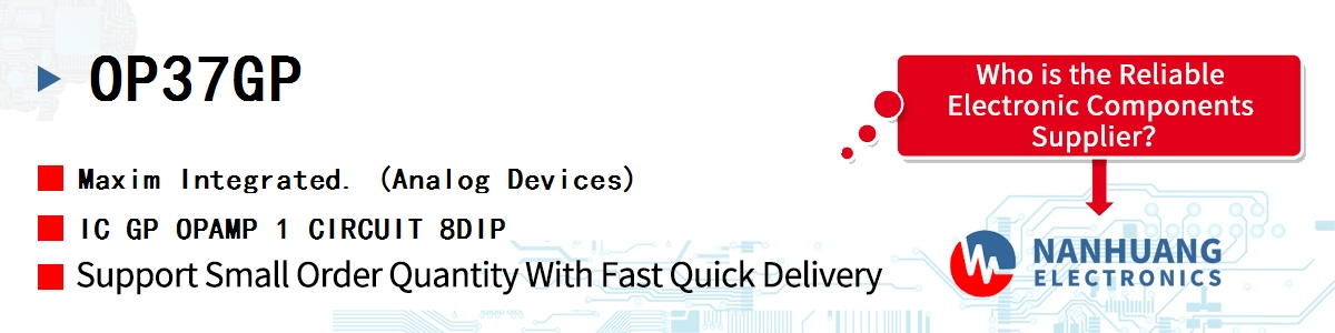 OP37GP Maxim IC GP OPAMP 1 CIRCUIT 8DIP