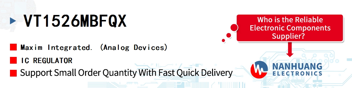 VT1526MBFQX Maxim IC REGULATOR